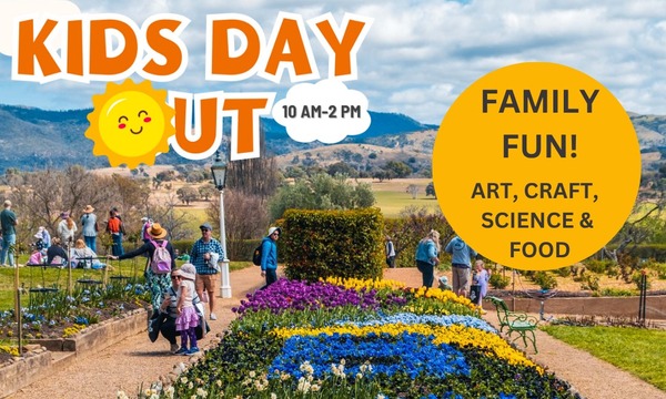 KIDS DAY OUT - Lanyon Homestead 2025