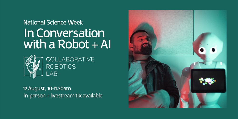 NATIONAL SCIENCE WEEK TALK: In Conversation with a Robot & Artificial Intelligence