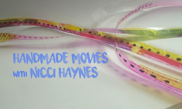 Handmade Movies with Nicci Haynes